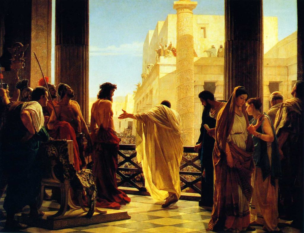 Jesus and Pontius Pilate: “Behold the man.”